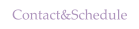 Contact&Schedule